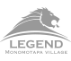 Legend - Monomotapa Village